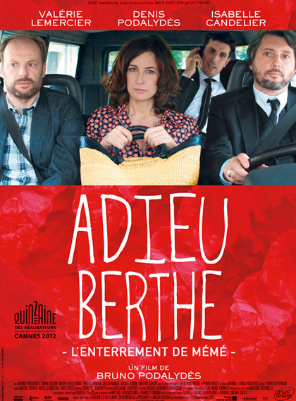 Lire la suite à propos de l’article Adieu Berthe ou l’enterrement de Mémé